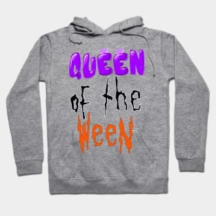 Queen Of the ween Hoodie